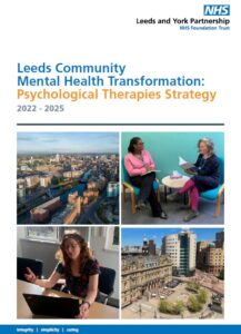 Image of the cover of the PDF document. Text: Leeds Community Mental Health Transformation: Psychological Therapies Strategy. 2022-2025