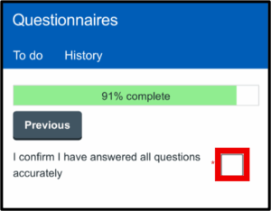 Screenshot of the Patient Hub 'Questionnaires' page showing a progress bar labeled '91% complete' in green. Below the bar is a gray 'Previous' button and a statement: 'I confirm I have answered all questions accurately' with an empty checkbox outlined in red to the right.