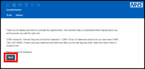 Questionnaire introduction screen with instructions explaining CORE-10 and asking the user to answer all questions. Button labeled ‘Next’ is highlighted.