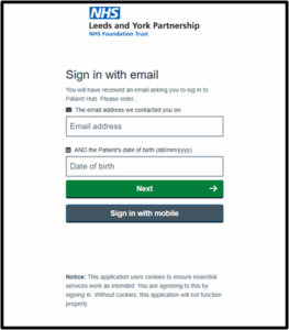 Sign-in screen for NHS Leeds and York Partnership portal with fields for email address and date of birth, and buttons labeled ‘Next’ and ‘Sign in with mobile.
