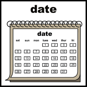 An illustration of a calendar showing days of the month. The word ‘date’ is written at the top.